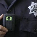 Trang bị camera cá nhân cho mọi cảnh sát tuần tra