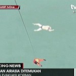 CẬP NHẬT: Chuyến bay QZ8501 lâm nạn – vớt được những thi thể đầu tiên