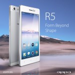 OPPO R5, smartphone mỏng nhất thế giới chính thức được bán ra tại Việt Nam