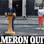 Thủ tướng Anh David Cameron tuyên bố từ chức sau khi cử tri Anh quyết định ra khỏi EU