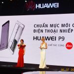 Huawei P9 ra mắt thị trường Việt Nam với phong cách công nghệ thời trang (fashionology)