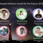 10 sinh viên Việt Nam tham gia Chương trình Học bổng “Hạt giống Viễn thông Tương lai” mùa 3 năm 2018 của Huawei