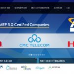 CMC Telecom là một trong ba công ty viễn thông đầu tiên trên thế giới được cấp chứng chỉ MEF 3.0