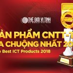 Giải thưởng sản phẩm CNTT-TT ưa chuộng nhất Best Cup 2018 do bạn đọc Tạp chí Thế Giới Vi Tính bình chọn
