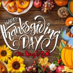 Chúc Mừng Lễ Tạ Ơn – Happy Thanksgiving Day