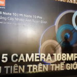 Dòng smartphone Xiaomi Mi Note 10 với camera 108MP có mặt ở Việt Nam