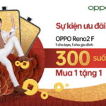 Cơ hội mua 1 smartphone OPPO Reno2 F được tặng thêm 1 smartphone cho gia đình
