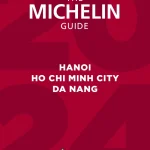 Michelin Guide công bố thêm 13 cơ sở ăn uống mới ở Hà Nội và TP.HCM vào danh sách Bib Gourmand 2024