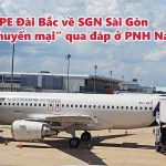 VIDEO: Bay từ TPE Đài Bắc về SGN Sài Gòn được “khuyến mại” qua đáp ở PNH Nam Vang