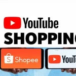 YouTube hợp tác với Shopee ra mắt chương trình YouTube Shopping Affiliate tại Việt Nam