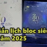 VIDEO: Gắn lịch bloc siêu đại năm 2025