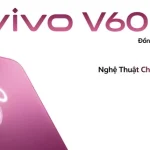 Smartphone vivo V60 5G với toàn bộ camera ZEISS ra mắt tại Việt Nam
