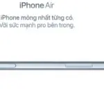 Smartphone Apple iPhone Air hoàn toàn mới là chiếc iPhone mỏng nhất xưa nay