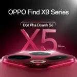 OPPO Find X9 Series tăng trưởng doanh số gấp 5 lần so với thế hệ tiền nhiệm sau 10 ngày mở bán tại Việt Nam